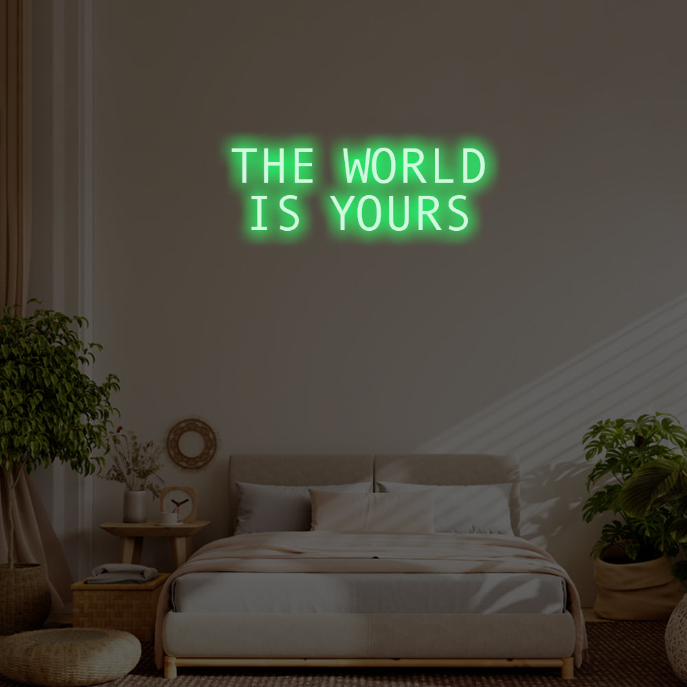 The World is Yours LED Neon Sign – Perfect Inspirational Decor