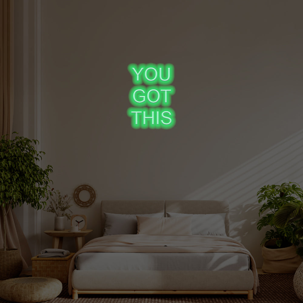 You Got This LED Neon Sign – Perfect Inspirational Decor