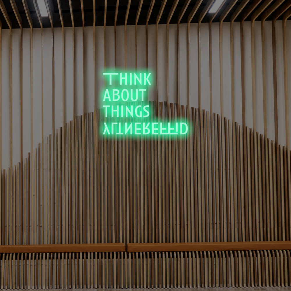 Think About Things Differently LED Neon Sign – Perfect Creative Decor