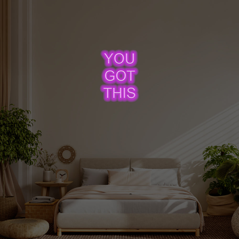 You Got This LED Neon Sign – Perfect Inspirational Decor