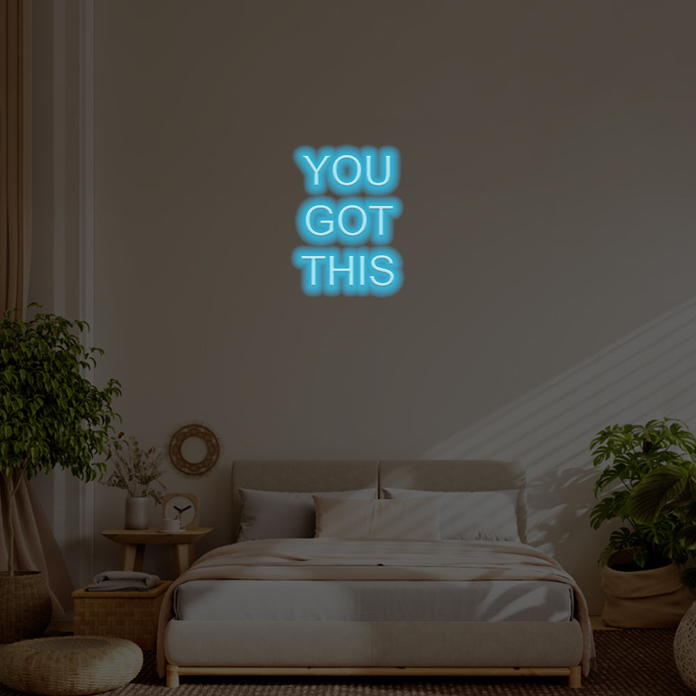 You Got This LED Neon Sign – Perfect Inspirational Decor