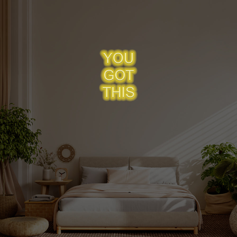 You Got This LED Neon Sign – Perfect Inspirational Decor