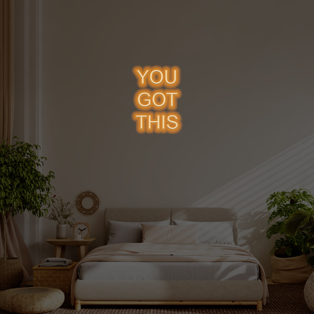 You Got This LED Neon Sign – Perfect Inspirational Decor