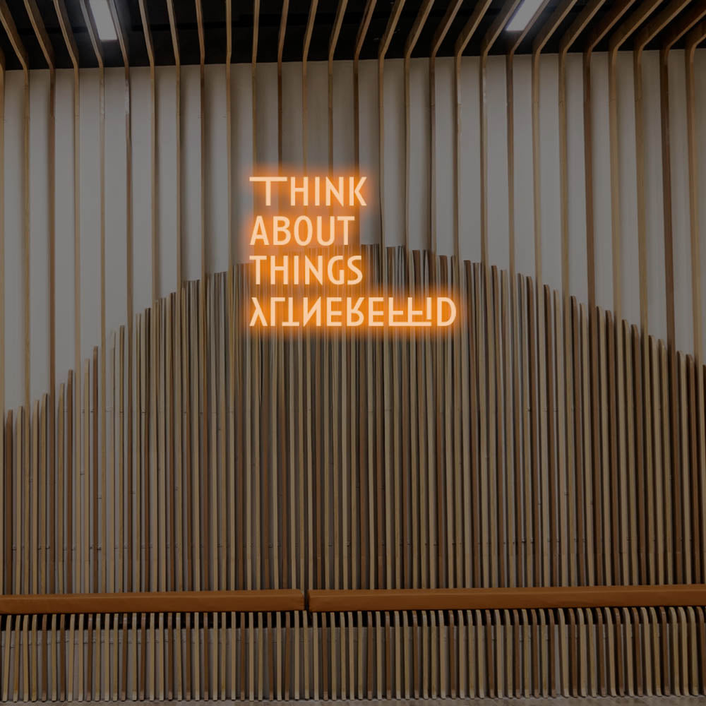 Think About Things Differently LED Neon Sign – Perfect Creative Decor
