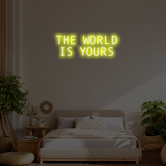 The World is Yours LED Neon Sign – Perfect Inspirational Decor
